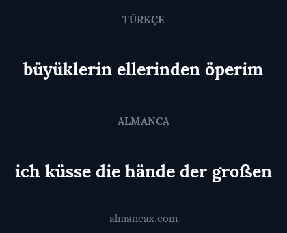 ich küsse die hände der großen - büyüklerin ellerinden öperim