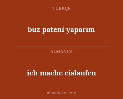 buz pateni yaparım - ich mache eislaufen