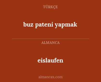 buz pateni yapmak - eislaufen