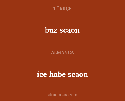 buz scaon - ice habe scaon