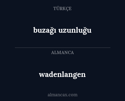 wadenlangen - buzağı uzunluğu