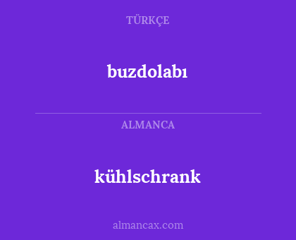 buzdolabı - kühlschrank