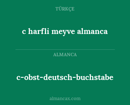 c-obst-deutsch-buchstabe - c harfli meyve almanca