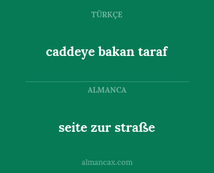 caddeye bakan taraf - seite zur straße