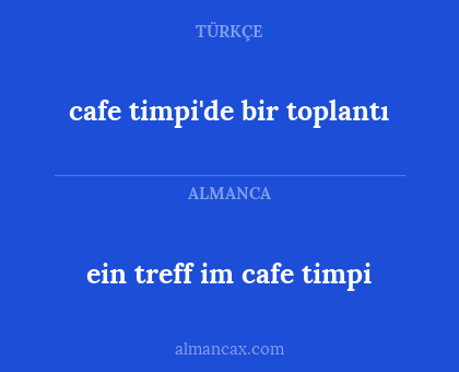 ein treff im cafe timpi - cafe timpi'de bir toplantı