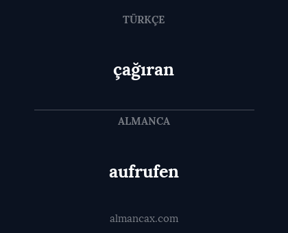 aufrufen - çağıran