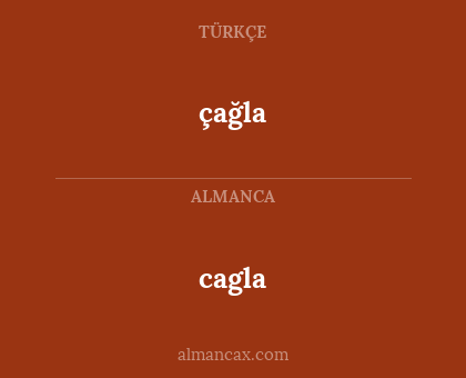 cagla - çağla