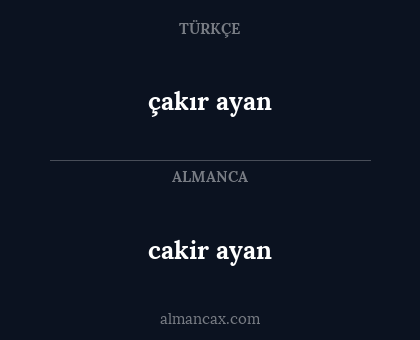 çakır ayan - cakir ayan