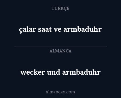 çalar saat ve armbaduhr - wecker und armbaduhr