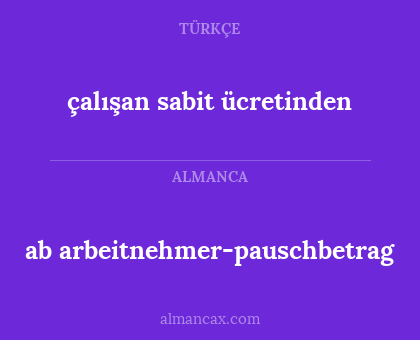ab arbeitnehmer-pauschbetrag - çalışan sabit ücretinden