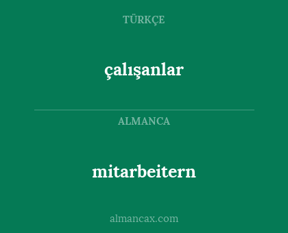 mitarbeitern - çalışanlar