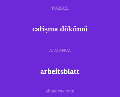 arbeitsblatt - calişma dökümü