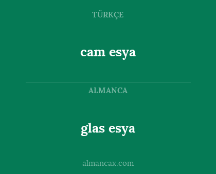 cam esya - glas esya