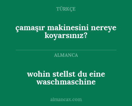 çamaşır makinesini nereye koyarsınız? - wohin stellst du eine waschmaschine