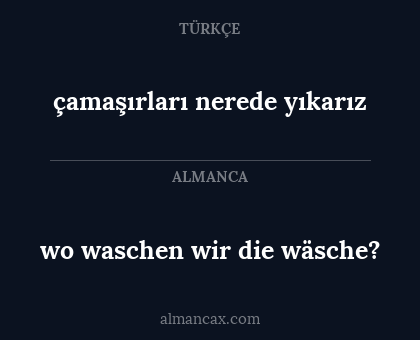 wo waschen wir die wäsche? - çamaşırları nerede yıkarız