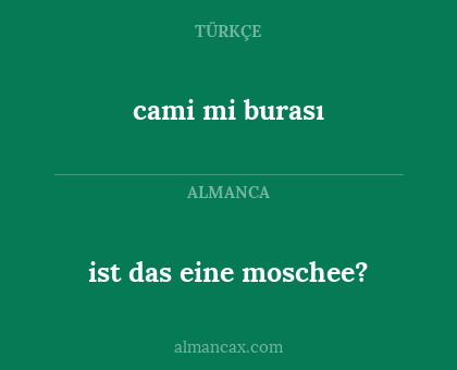 ist das eine moschee? - cami mi burası