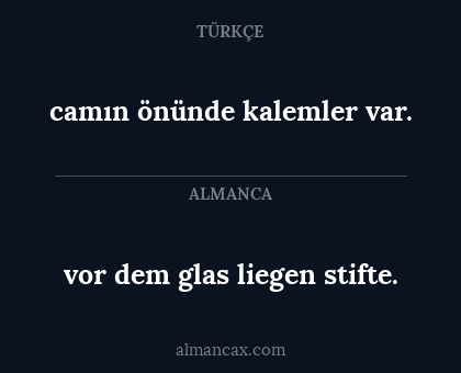 vor dem glas liegen stifte. - camın önünde kalemler var.