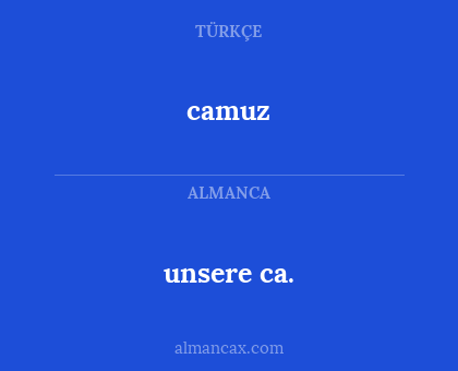 camuz - unsere ca.