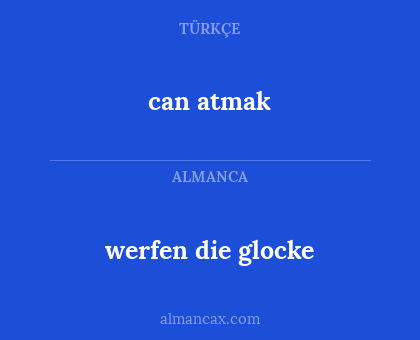 can atmak - werfen die glocke