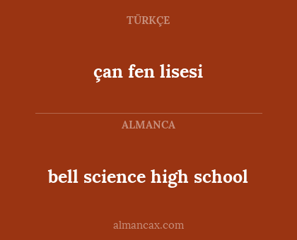 çan fen lisesi - bell science high school