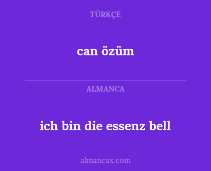 can özüm - ich bin die essenz bell