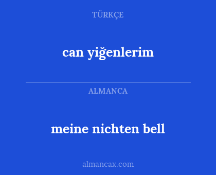 can yiğenlerim - meine nichten bell