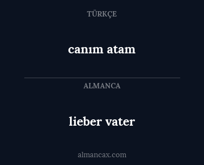 lieber vater - canım atam