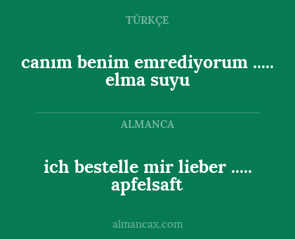 canım benim emrediyorum ..... elma suyu - ich bestelle mir lieber ..... apfelsaft