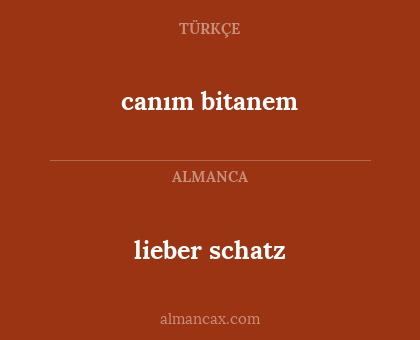 canım bitanem - lieber schatz