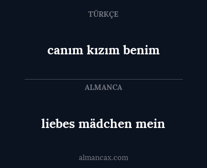 liebes mädchen mein - canım kızım benim