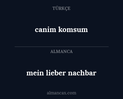 mein lieber nachbar - canim komsum