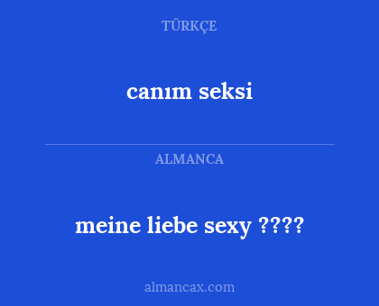 meine liebe sexy ???? - canım seksi