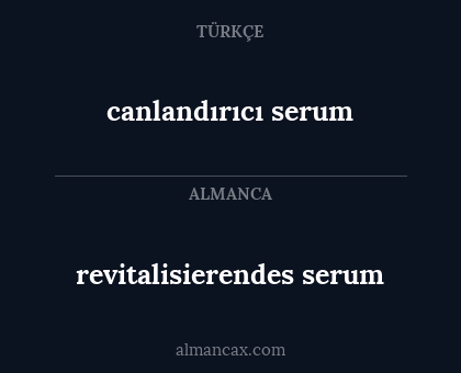 revitalisierendes serum - canlandırıcı serum