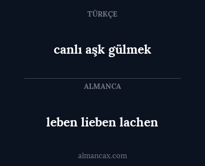 canlı aşk gülmek - leben lieben lachen