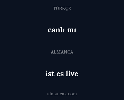 canlı mı - ist es live