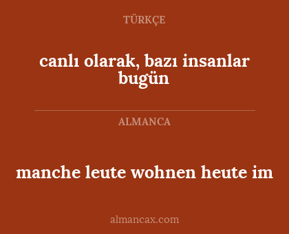 canlı olarak, bazı insanlar bugün - manche leute wohnen heute im