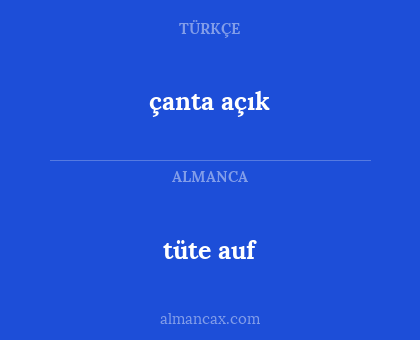 çanta açık - tüte auf