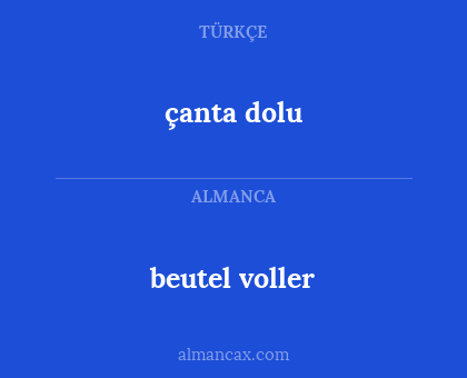 çanta dolu - beutel voller