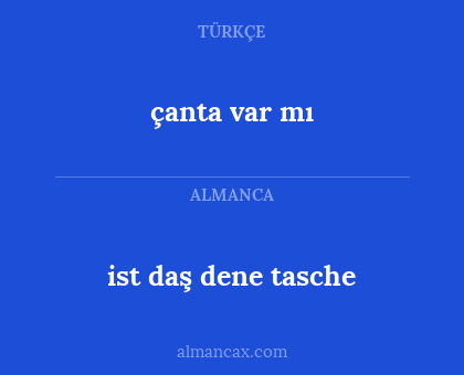 ist daş dene tasche - çanta var mı