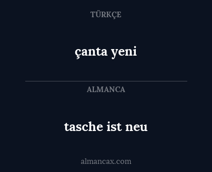 tasche ist neu - çanta yeni