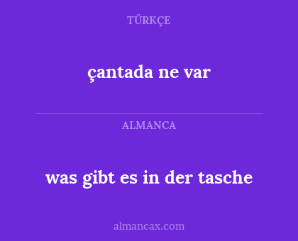 çantada ne var - was gibt es in der tasche