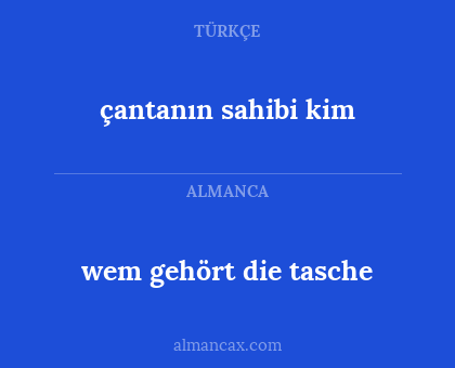 wem gehört die tasche - çantanın sahibi kim