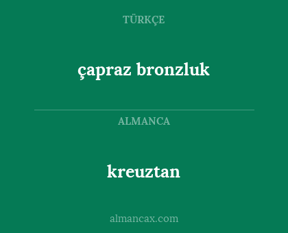 çapraz bronzluk - kreuztan
