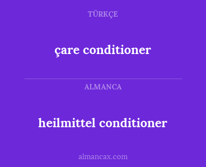 heilmittel conditioner - çare conditioner