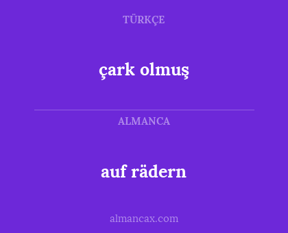 auf rädern - çark olmuş