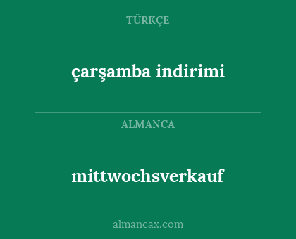 çarşamba indirimi - mittwochsverkauf