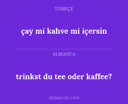 çay mi kahve mi içersin - trinkst du tee oder kaffee?