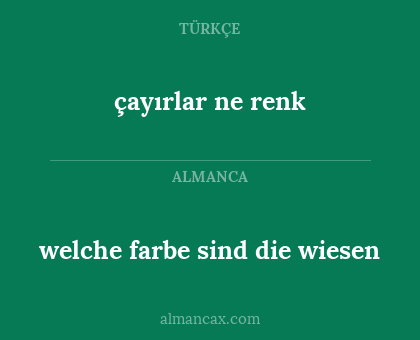 çayırlar ne renk - welche farbe sind die wiesen