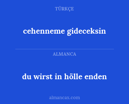 du wirst in hölle enden - cehenneme gideceksin