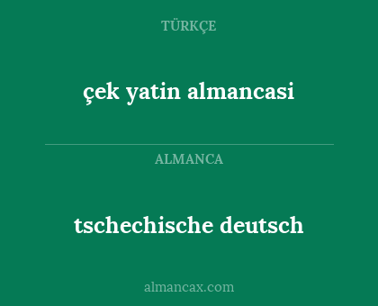 tschechische deutsch - çek yatin almancasi